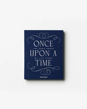 Once Upon a Time - The Book About My Life Story